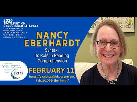 Syntax: Its Role in Reading Comprehension with Nancy Eberhardt (2026 Spotlight Series #2)