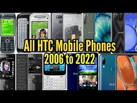 Evolution Of HTC Mobile Phones 2006 To 2022 | Tech Evolution Wednesday's