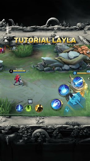 Layla tutorial #mobilelegends #MLBB #Layla #tutorial #highlight | Shaunqt 2.0 | Facebook