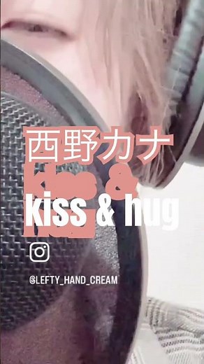 #shorts #西野カナ #kissandhug #lefteyhandcream #cover #japanese #japan #music #love #live #恋