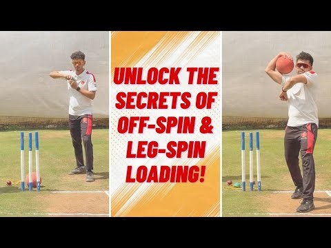 Spin Like a Pro: Unlock the Secrets of Off-Spin & Leg-Spin Loading!