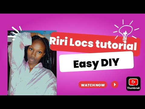 How to make Riri Locs from scratch at home.