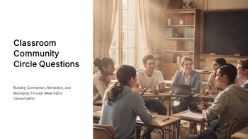 Classroom Community Circle Questions Building Connection Reflection and