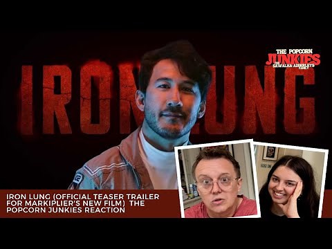 IRON LUNG (Official Teaser Trailer for MARKIPLIER'S New Film) The Popcorn Junkies Reaction