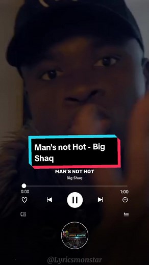 Man's not Hot - Big Shaq Lyrics Video