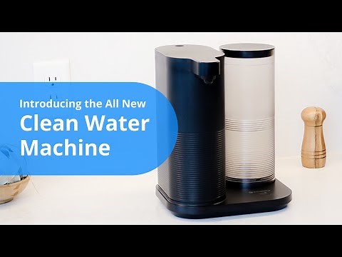 Aquasana's New Clean Water Machine