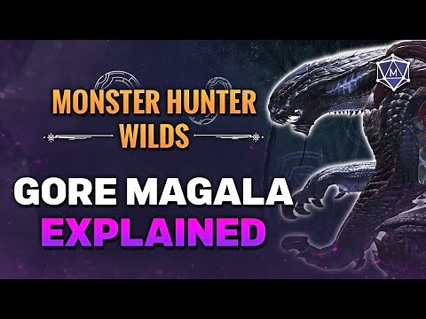 GORE MAGALA Guide | Monster Hunter Wilds