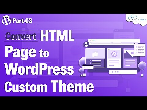 How to Display an Html Page in WordPress Custom Theme | WordPress Theme Development