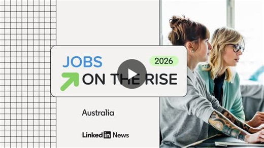 LinkedIn Jobs on the Rise 2026: The 15 fastest-growing jobs in Australia