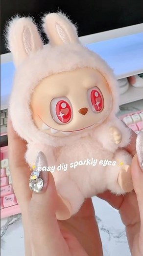 Easy DIY Labubu Sparkly Eyes 🤩✨ | #labubu #popmart