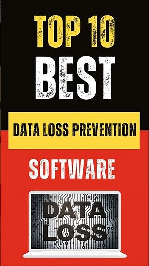 Best Data Loss Prevention Software : Top 10 Picks