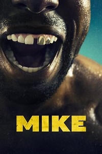 Mike Summary, Trailer, Season List, Cast, Where to Watch and More