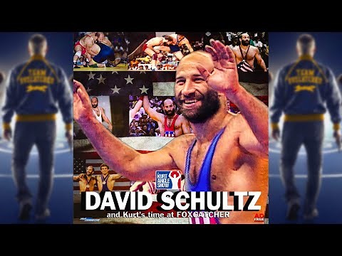 Kurt Angle Show #18: David Shultz & Foxcatcher