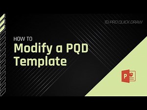 How to Modify a Pro Quick Draw Template