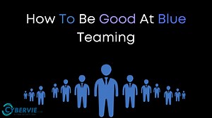 How To Be Good At Blue Team? | Skills Required For Blue Teaming -