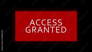 ACCESS GRANTED glitch notification. Looped cybercrime concept hacking animation. ACCESS GRANTED message with glitch effect. Cybersecurity, hacking attack.