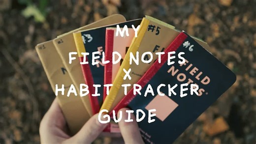 我的Field Notes习惯追踪全攻略 ， 手帐搭建教程