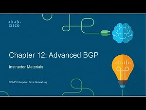 Chapter 12: Advanced BGP - Conditional Matching