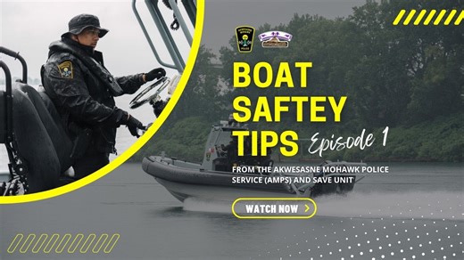 AMPS BOAT SAFETY TIPS: EPISODE 1 Summer is here, which means it’s boating season! The Akwesasne Mohawk Police Service wants everyone to stay safe on the water. In this week's episode of AMPS Boat Safety Tips, SAVE Unit members Trent McDonald and Lawrence Jock, demonstrate key boat safety tips when it comes to weather conditions and the importance of having a life safety vest/lifejacket. Stay tuned for more boat safety tips from AMPS! 💙🛥️ 📞 For emergencies, call 613-575-2000 📱 Non-emergency: 