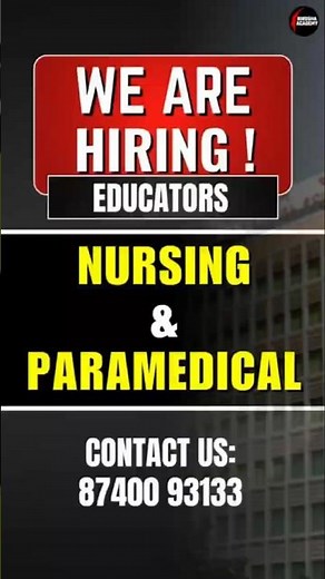 We Are Hiring Nursing & Paramedical Faculty | Teaching Jobs 2025 | Apply Now at Kirosha Academy!