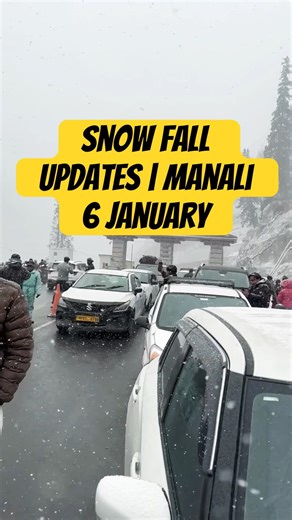 Snow fall updates | Manali 6 January | #shorts #snowfall #manali
