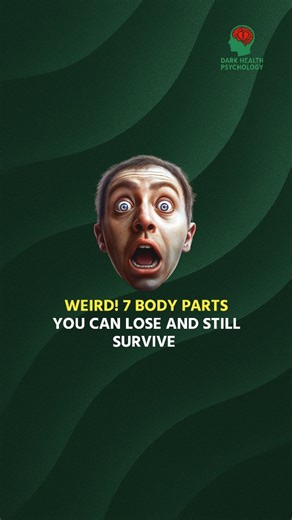 Dark Health Psychology ☘️ on Instagram: "Weird! 7 Body Parts You Can Lose and Still Survive 😲 . . ⚠️ For general awareness only, not medical advice. . . #health #healthylifestyle #HealthAwareness #HealthTips #instagood"
