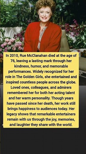 Rue McClanahan’s Lasting Legacy | The Golden Girls Star Remembered
