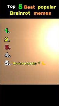 Top 5 Best Popular Brainrot Memes (What's your favorite?)