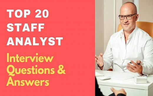 Top 20 Staff Analyst Interview Questions & Answers 2025 | ProjectPractical.com