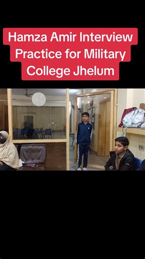 Hamza Amir Interview Practice Insights for Military College Jhelum