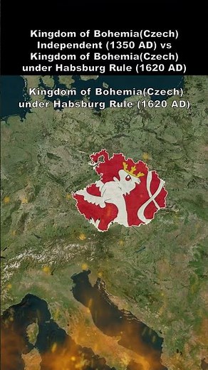 Kingdom of BohemiaCzech Independent 1350 AD vs Under Habsburg Rule 1620 AD 1