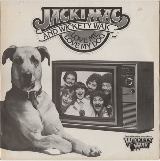Jacki Mac And Wickety Wak - Love Me Love My Dog