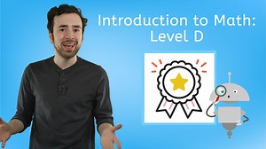 Introduction to Math: Level D
