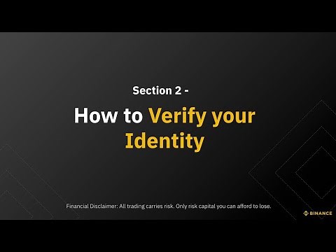 Section 2 - How to Verify your Account