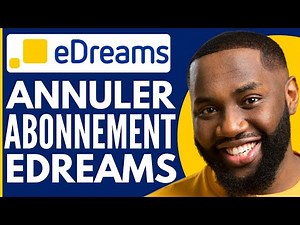 Comment Annuler Abonnement eDreams ( 2025 )