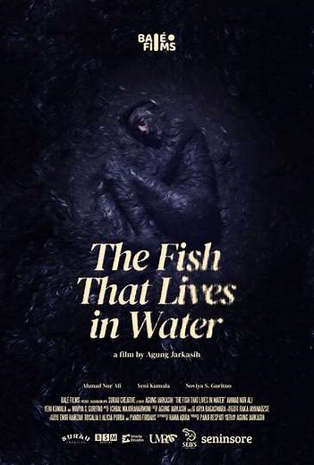 The Fish That Lives in Water - Movie