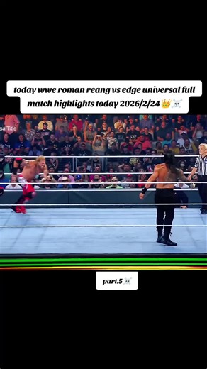 WWE Roman Reigns vs Edge Full Match Highlights