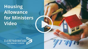 Ministers' Housing Allowance - Clergy Advantage