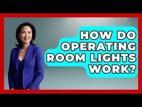 How Do Operating Room Lights Work? - The Operating Table