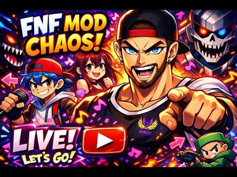 FNF MOD CHAOS LIVE 🔥 Trying the WILDEST Friday Night Funkin’ Mods w/ Chat