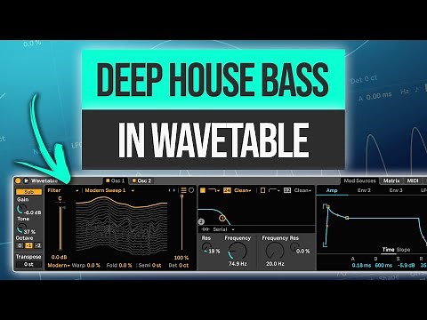 How to Make a Deep House Bass in Wavetable | Beginner Ableton Tutorial