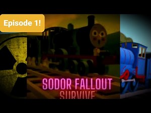 Sodor Fallout Survive Episode 1! "Edward's Escape"