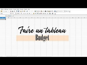 🤑 [Budget] Comment faire un tableau avec OpenOffice 🤑