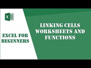 Excel Tutorial 73 - Linking Cells, Worksheets and Workbooks