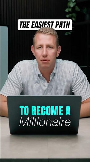 Easiest Way to Become a Millionaire
