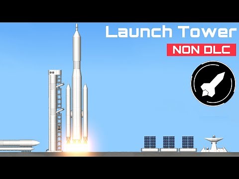 How To Build A Realistic Launch Tower In Space Flight Simulator | SFS [Non DLC]
