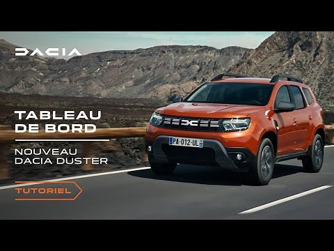 Nouveau Dacia Duster 2023 : Comment utiliser le tableau de bord