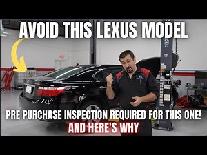 Avoid THIS Lexus Model | Pre Purchase Inspection REQUIRED for this one and Here's Why.