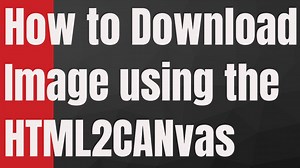 How to Download Image using Html2Canvas Library