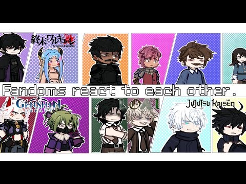Fandoms react to each other || INTRODUCTION 1/2 || | 2X SPEED | GCL2